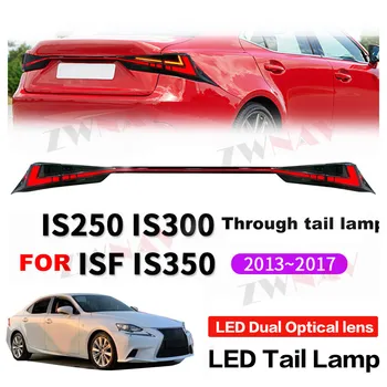 Autó Hátsó Lámpa Lexus IS250 2013 2014 2015 2016 2017 LED Lámpa Fény Jel Közgyűlés Módosítása